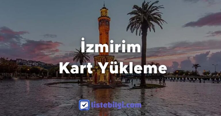 İzmirim Kart Yükleme